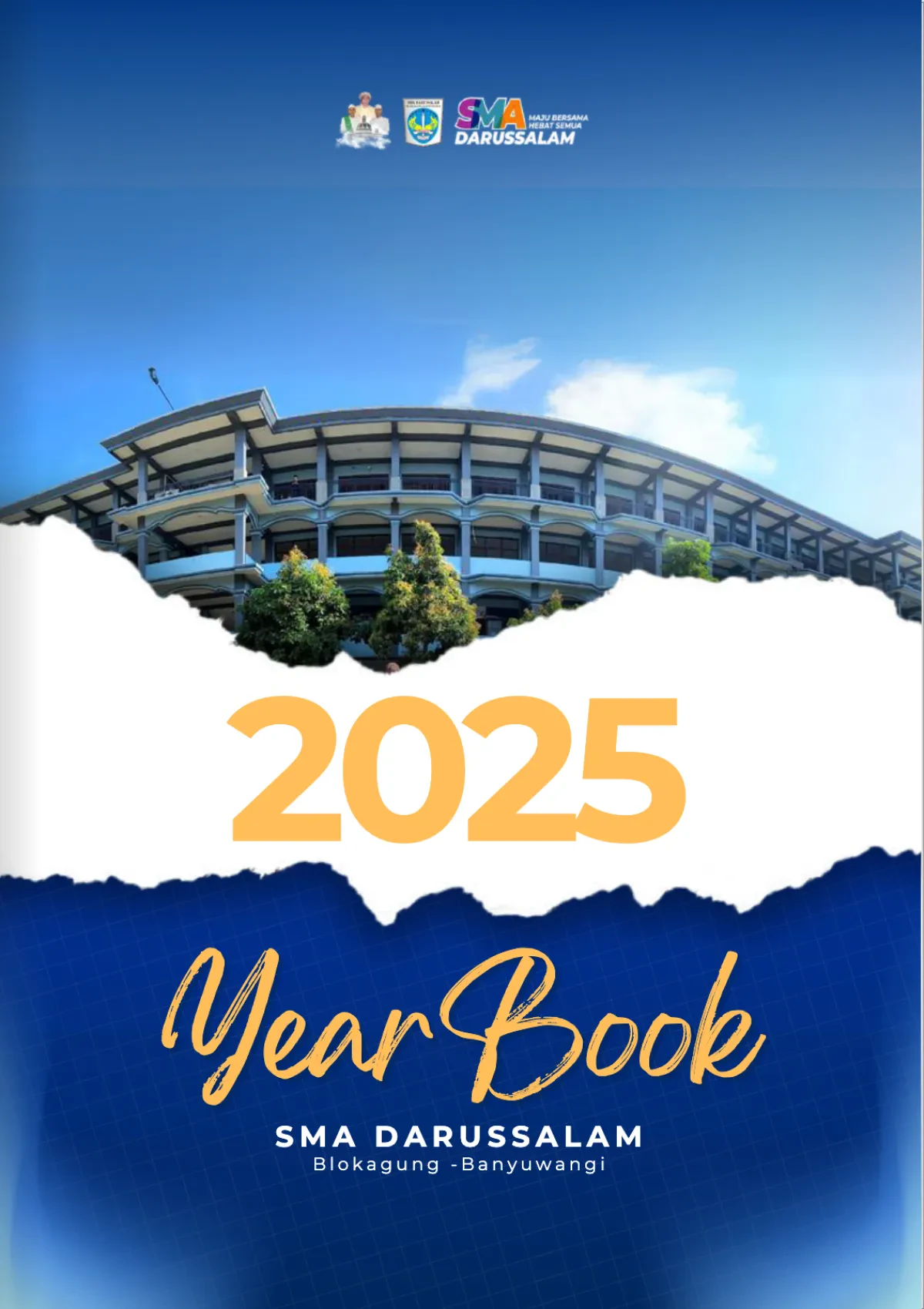 BUKU MEMORY SMA DARUSSALAM Tahun Angkatan 2024/2025