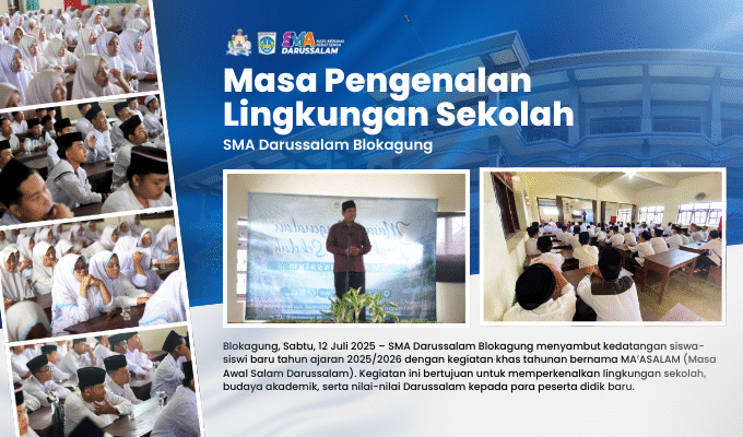 MPLS SMA Darussalam Blokagung: Membentuk Karakter Sejak Hari Pertama