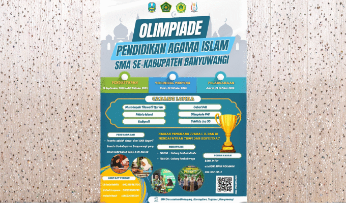 Olimpiade PAI ke-8 SMA se-Kabupaten Banyuwangi di SMA Darussalam Blokagung: Wujud Generasi Cerdas dan Qur’ani Olimpiade PAI ke-8 SMA se-Kabupaten Banyuwangi di SMA Darussalam Blokagung: Wujud Generasi Cerdas dan Qur’ani